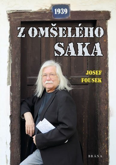 Z omšelého saka – Fousek Josef