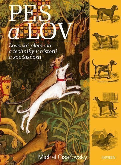 Pes a lov – Císařovský Michal