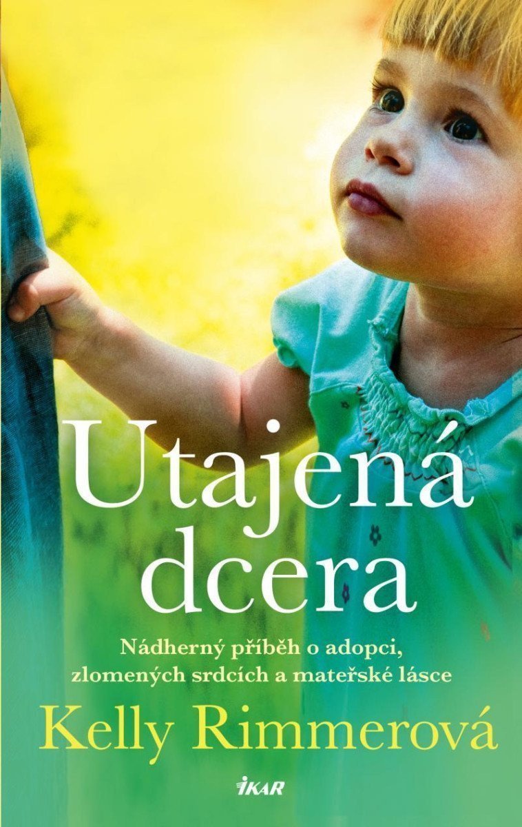 Utajená dcera – Rimmerová Kelly