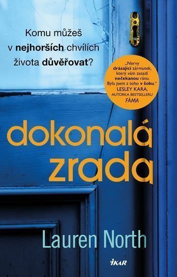 Dokonalá zrada – North Lauren