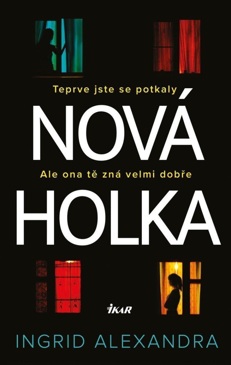 Nová holka – Alexandra Ingrid