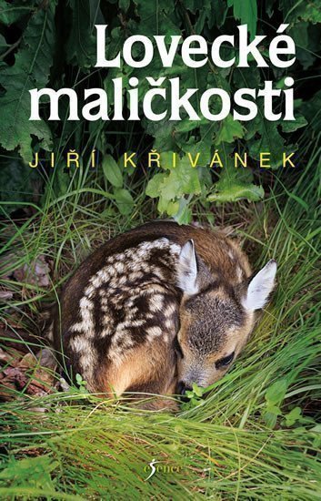 Lovecké maličkosti – Křivánek Jiří