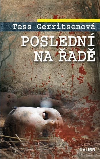 Poslední na řadě – Gerritsenová Tess