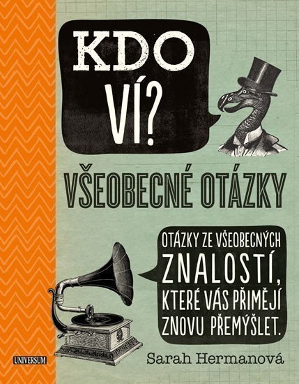 KDO VÍ Všeobecné otázky – Hermanová Sarah