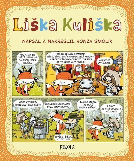 Liška Kuliška – Smolík Honza