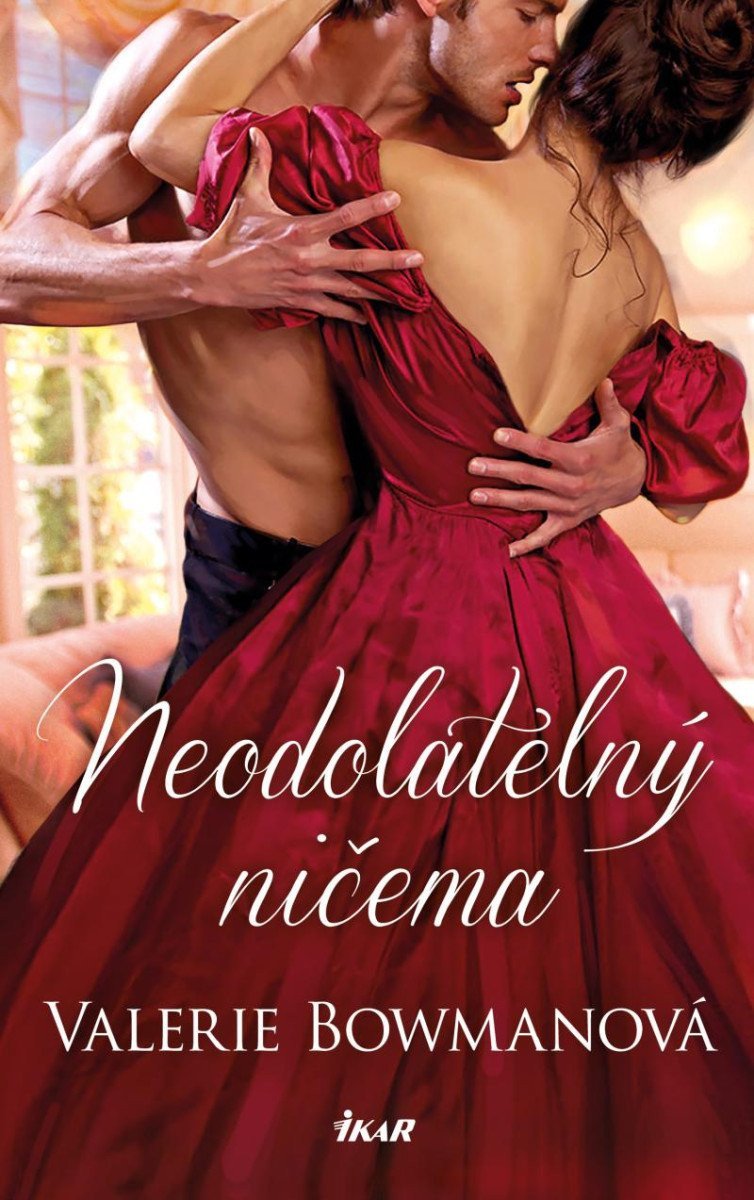 Neodolatelný ničema – Bowmanová Valerie