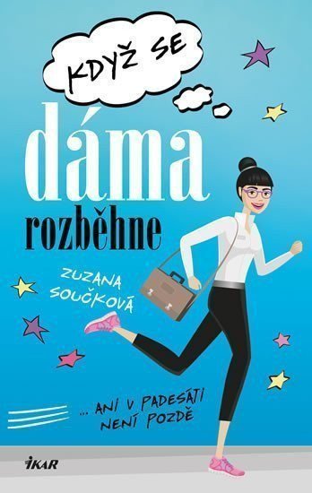 Když se dáma rozběhne – Součková Zuzana