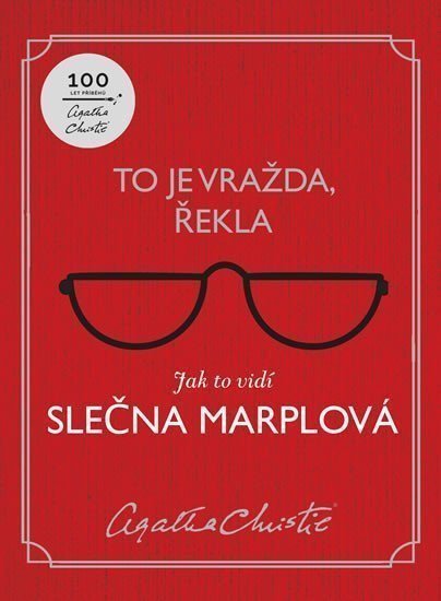 To je vražda řekla Jak to vidí slečna Marplová – Christie Agatha