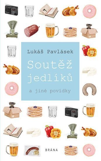 Soutěž jedlíků – Pavlásek Lukáš