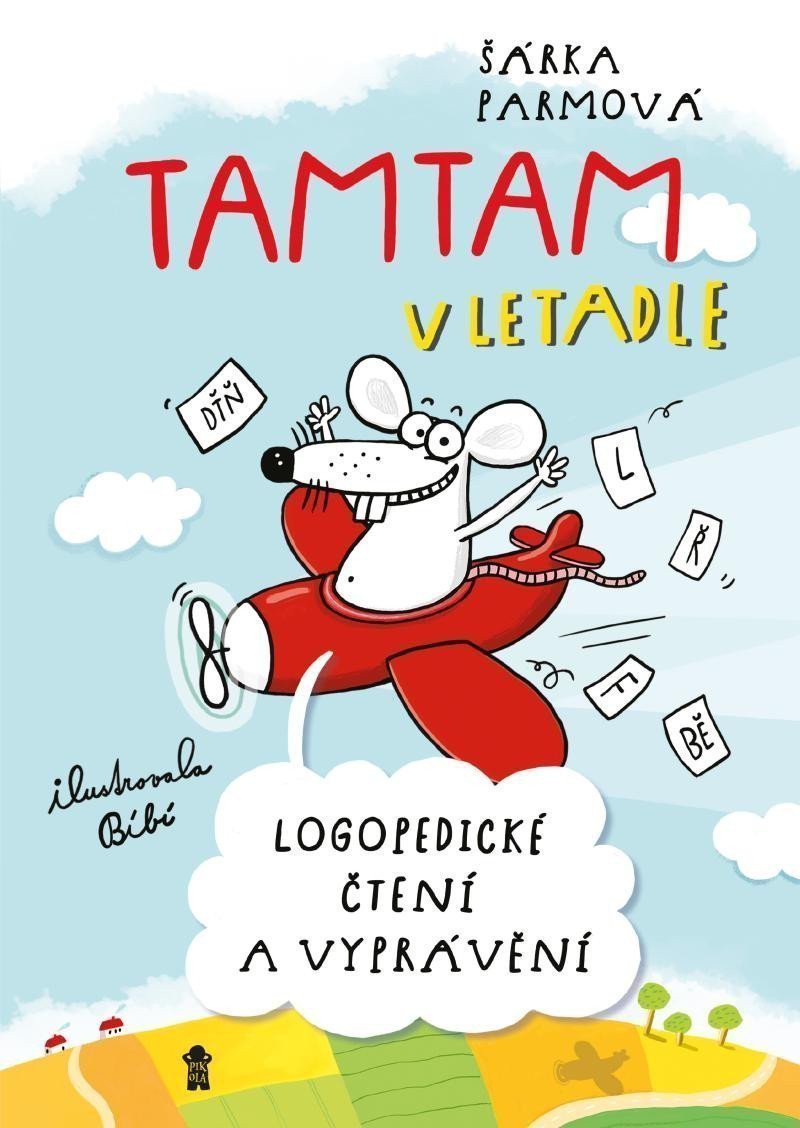 Tamtam v letadle - Logopedické čtení a vyprávění – Parmová Šárka