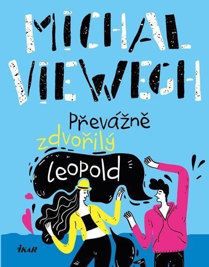 Převážně zdvořilý Leopold – Viewegh Michal