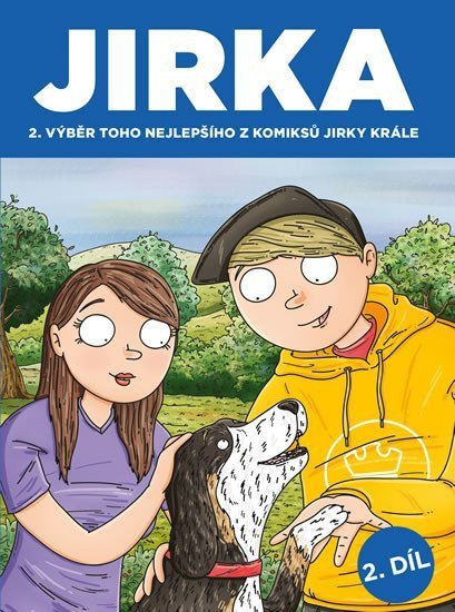 Komiks Jirka Král 2 - Jirka Výběr toho nejlepšího z komiksů Jirky Krále 2 – Král Jirka