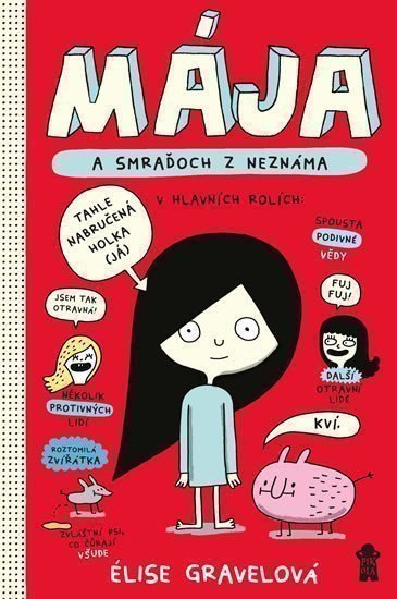 MÁJA: Mája a smraďoch z neznáma – Gravelová Élise (2021)