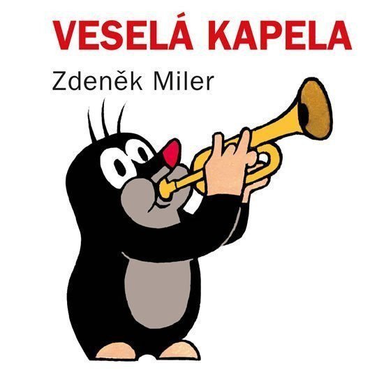 Veselá kapela kostka – Miler Zdeněk