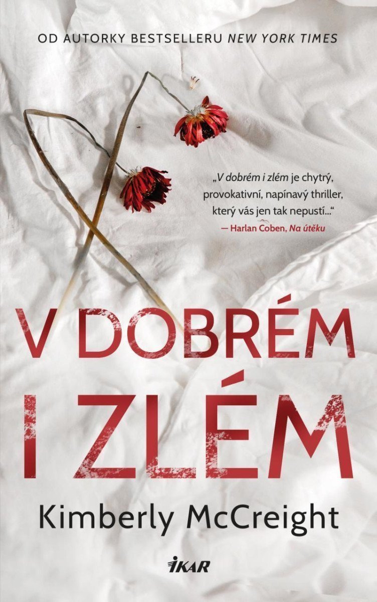 V dobrém i zlém – McCreight Kimberly