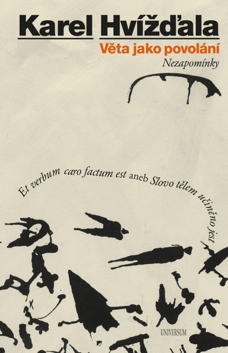 Věta jako povolání – Hvížďala Karel