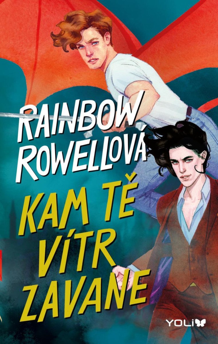 Kam tě vítr zavane – Rowellová Rainbow