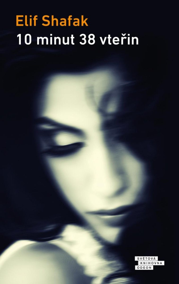 10 minut 38 vteřin – Shafak Elif