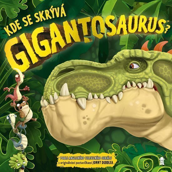 Kde se skrývá Gigantosaurus