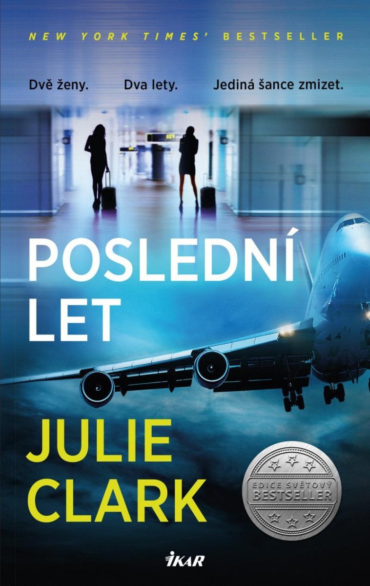 Poslední let – Clark Julie