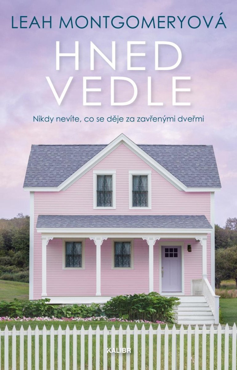 Hned vedle – Montgomeryová Leah