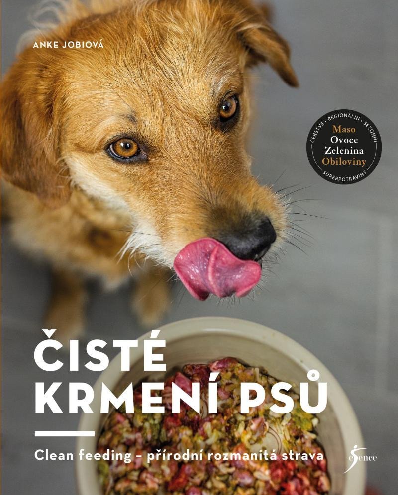 Čisté krmení psů – Jobiová Anke