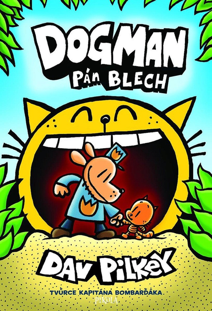 Dogman Pán blech – Pilkey Dav