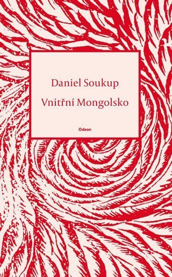 Vnitřní Mongolsko – Soukup Daniel