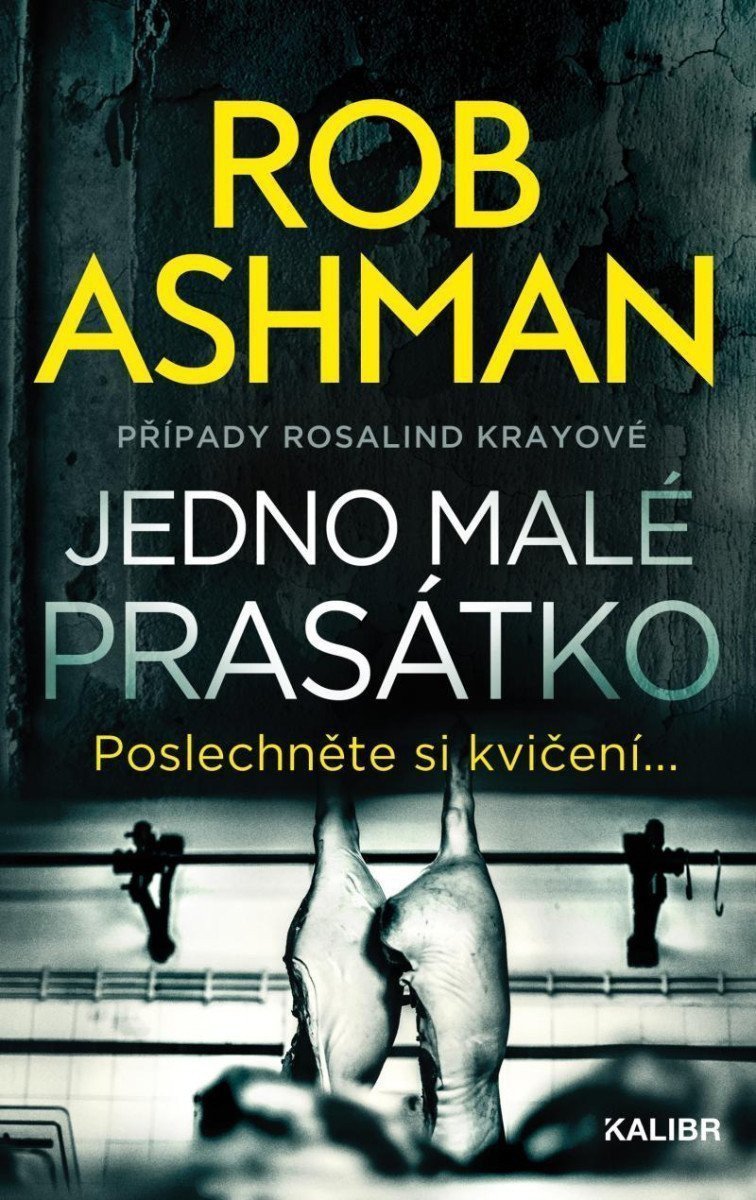 Jedno malé prasátko – Ashman Rob