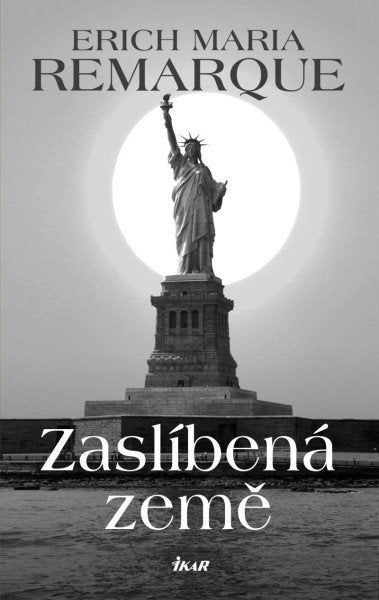 Zaslíbená země – Remarque Erich Maria (2021)
