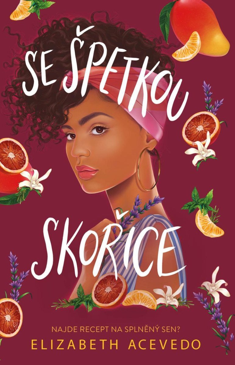 Se špetkou skořice – Acevedo Elizabeth