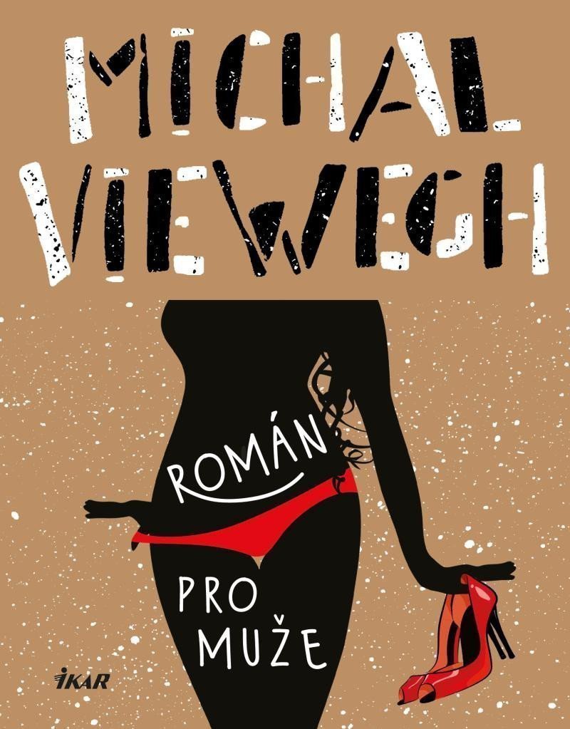 Román pro muže – Viewegh Michal