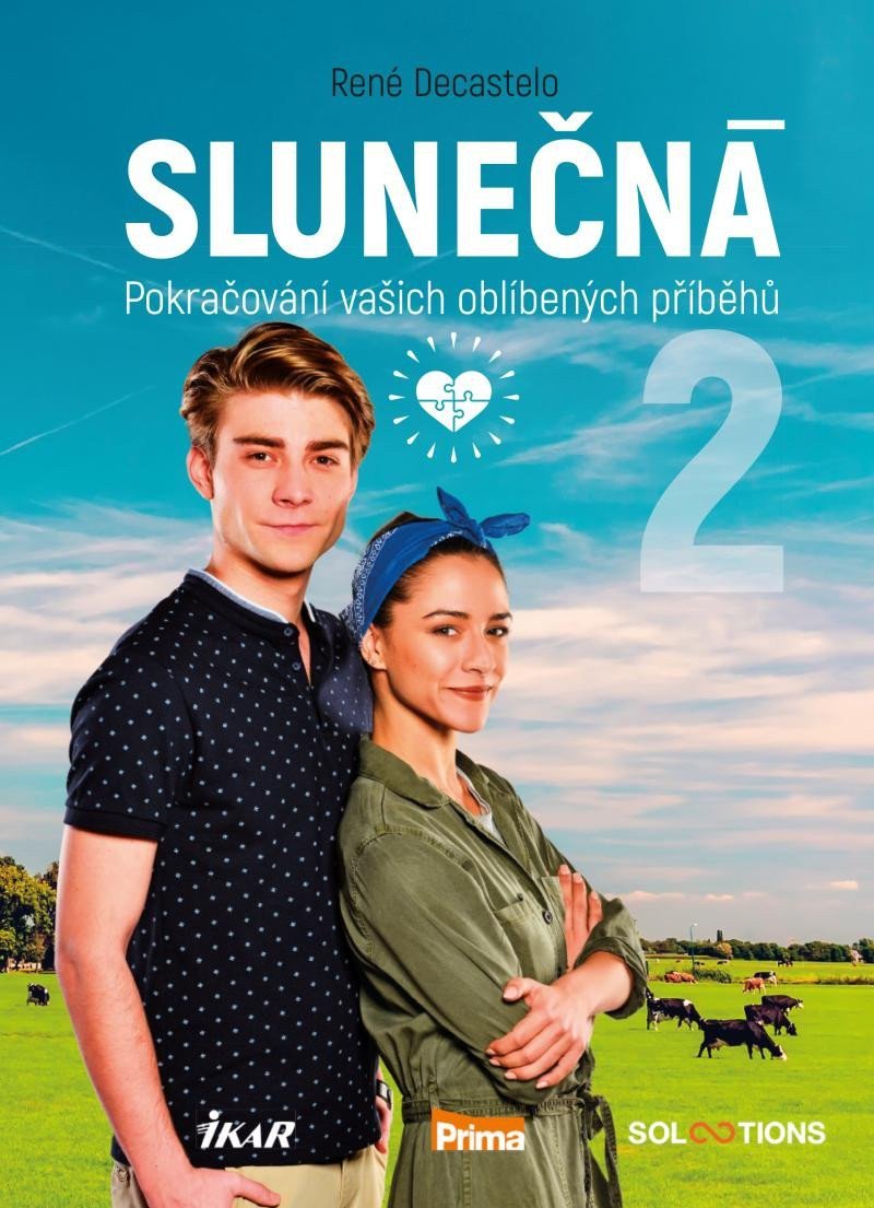 Slunečná 2 - Pokračování vašich oblíbených příběhů – Decastelo René