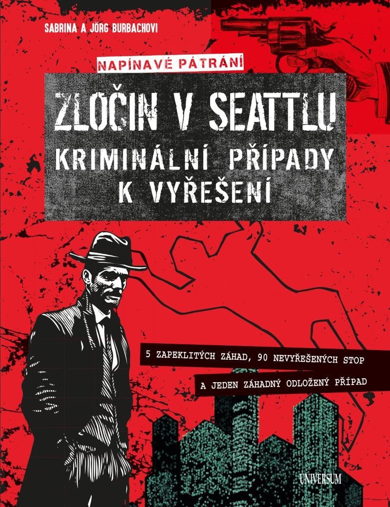 Zločin v Seattlu – kriminální případy k vyřešení – Burbachová Sabrina