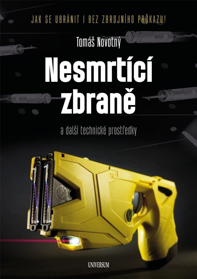 Nesmrtící zbraně – Novotný Tomáš