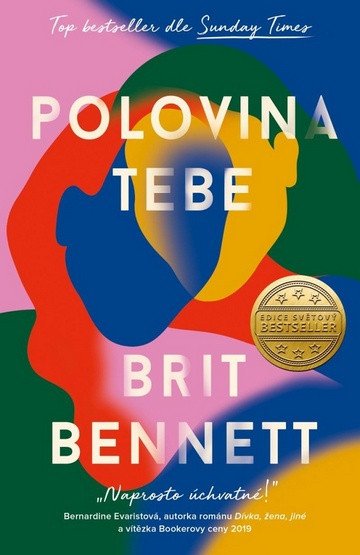Polovina tebe – Bennett Brit