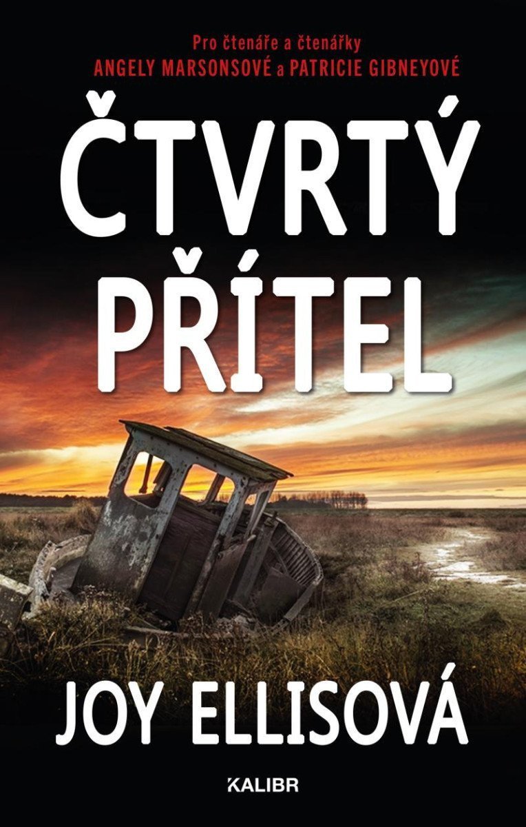 Čtvrtý přítel – Ellisová Joy