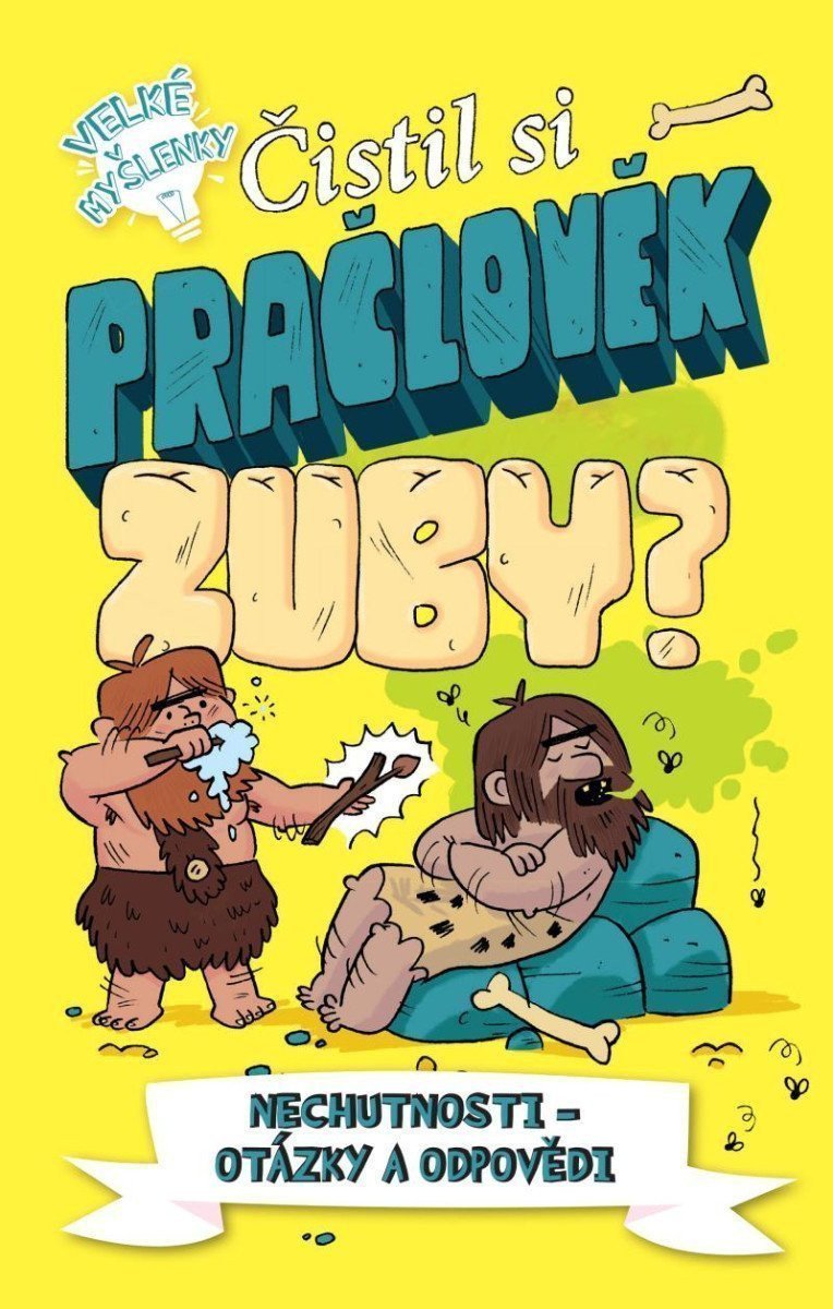 Čistil si pračlověk zuby – Canavan Thomas