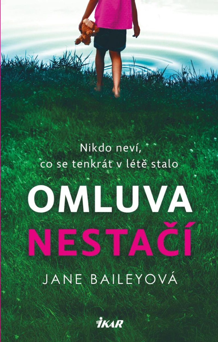 Omluva nestačí – Baileyová Jane