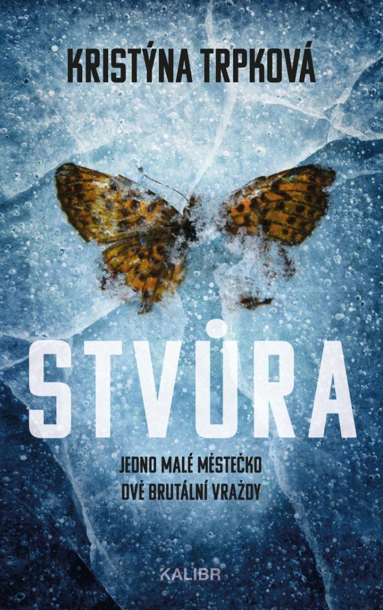 Stvůra – Trpková Kristýna