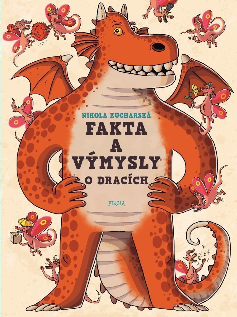 Fakta a výmysly o dracích – Kucharská Nikola