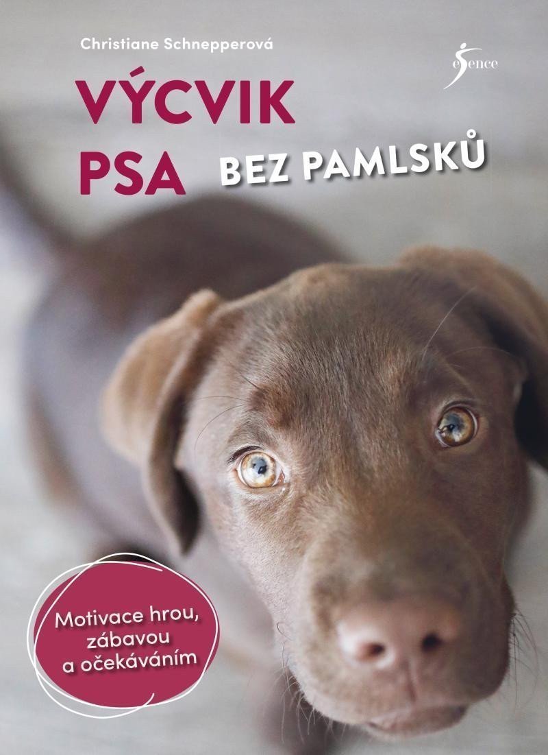 Výcvik psa bez pamlsků – Schnepperová Christiane