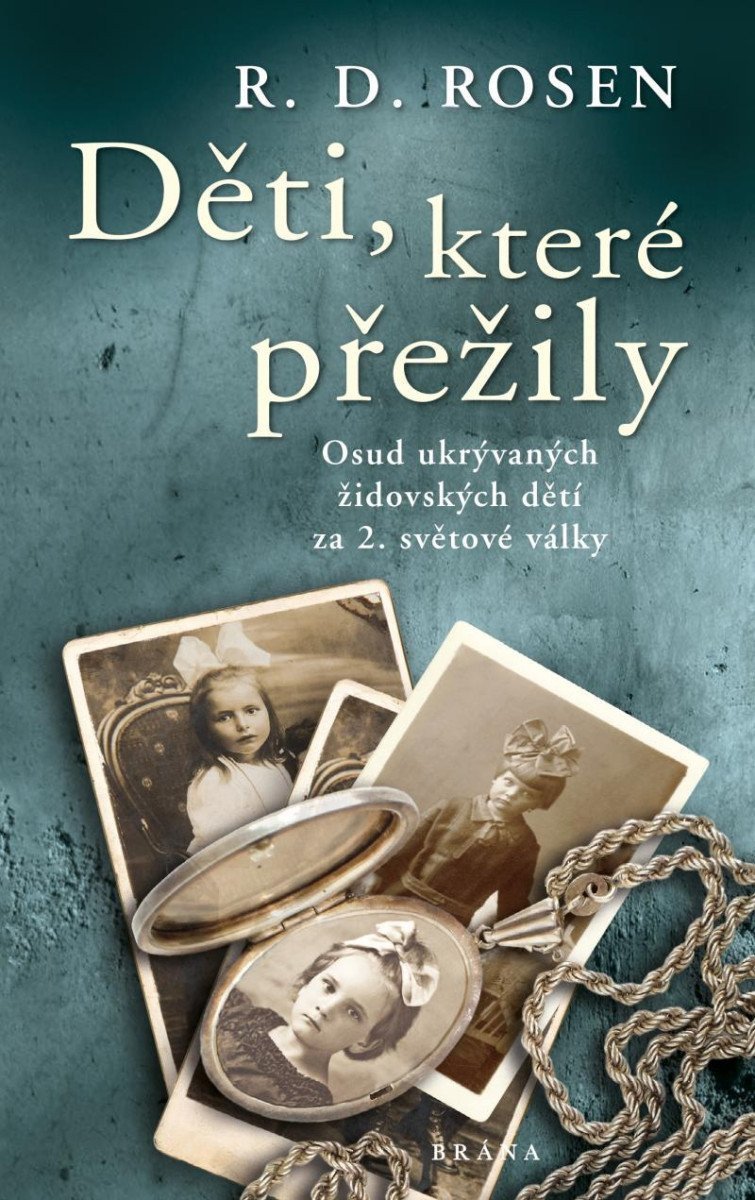 Děti které přežily – Rosen R D