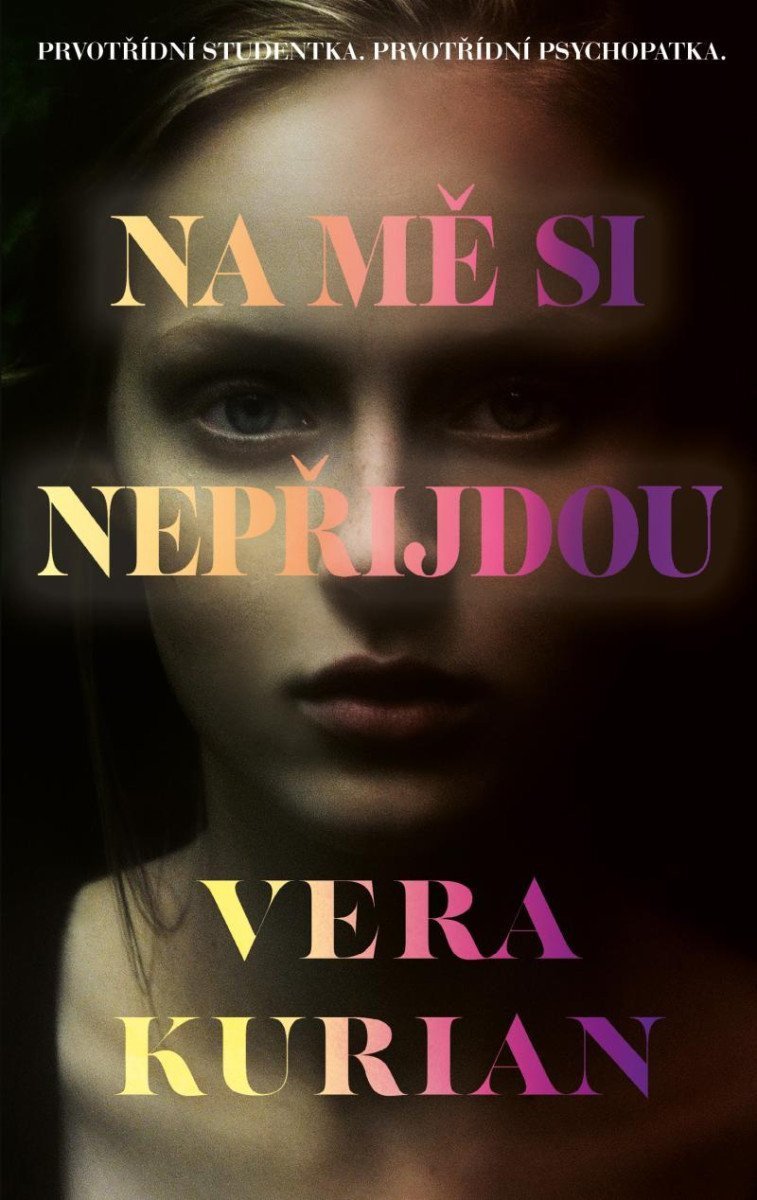 Na mě si nepřijdou – Kurian Vera