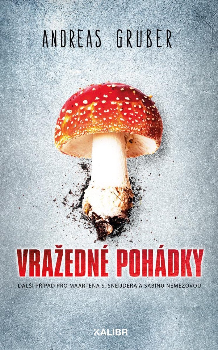 Vražedné pohádky – Gruber Andreas