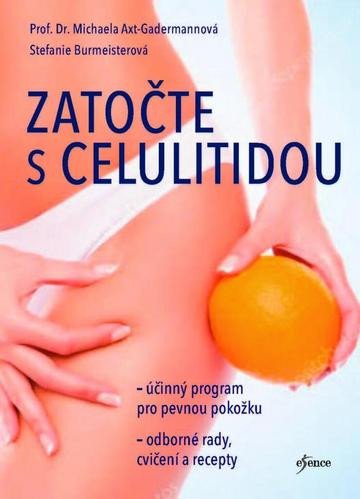 Zatočte s celulitidou – Axt-Gadermannová Michaela
