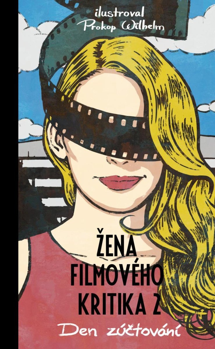 Žena filmového kritika Den zúčtování