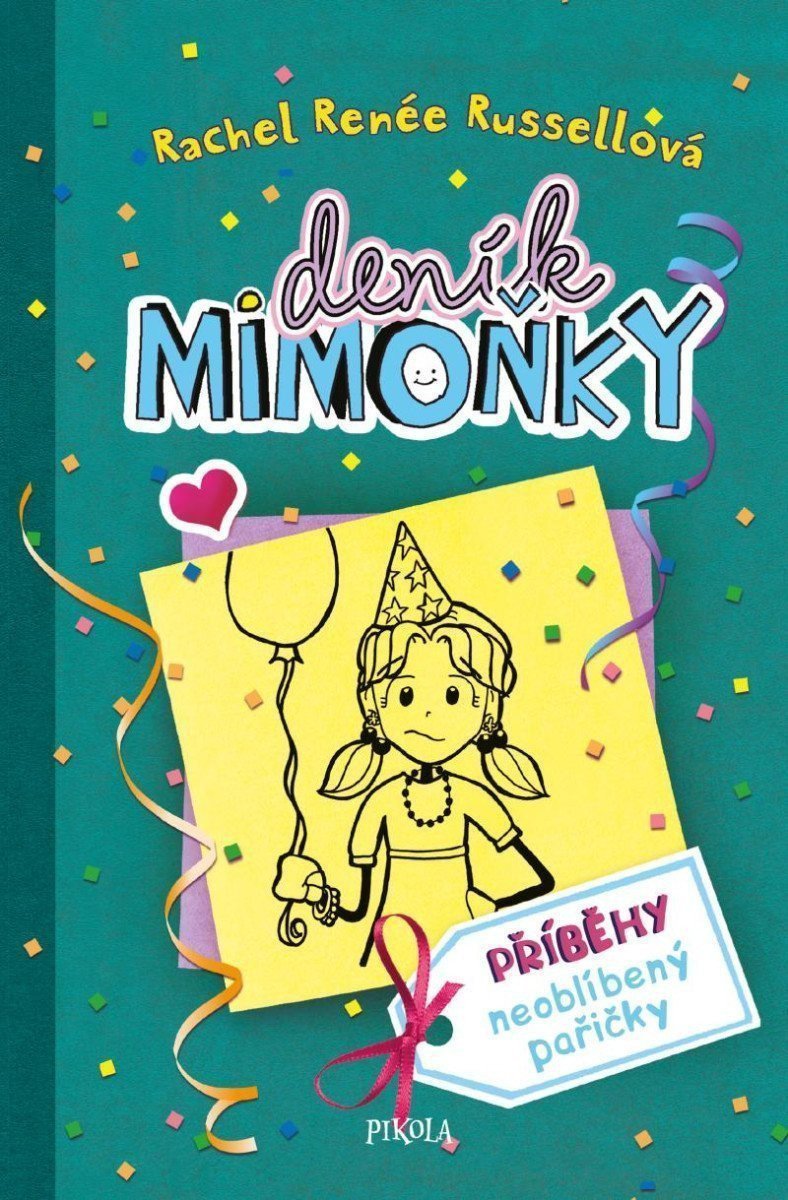 DENÍK MIMOŇKY Příběhy neoblíbený pařičky – Russellová Rachel Renée