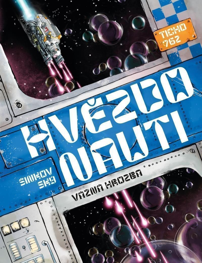 Hvězdonauti Vážná hrozba – Šinkovský Martin