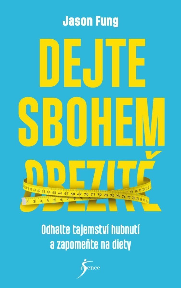 Dejte sbohem obezitě – Fung Jason